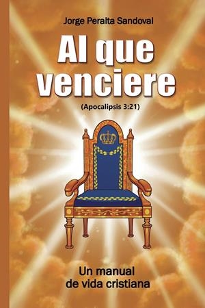 AL QUE VENCIERE | 9788410004290 | PERALTA SANDOVAL, JORGE