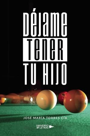DÉJAME TENER TU HIJO | 9788419614827 | MARÍA TORRES, JOSÉ