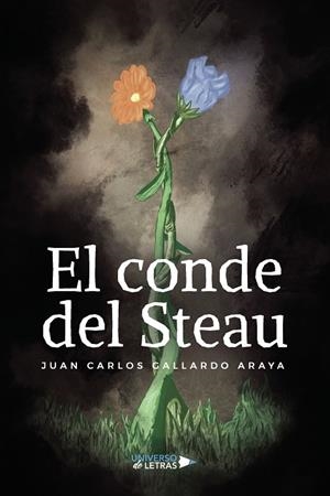 CONDE DEL STEAU, EL | 9788410003170 | CARLOS GALLARDO, JUAN