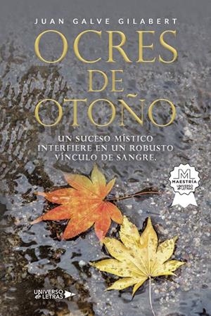 OCRES DE OTOÑO | 9788410003248 | GALVE GILABERT, JUAN