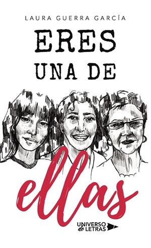ERES UNA DE ELLAS | 9788418385704 | GUERRA GARCÍA, LAURA