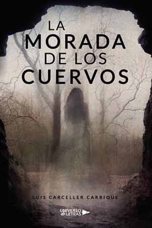 MORADA DE LOS CUERVOS, LA | 9788418855030 | CARCELLER CARRIQUE, LUIS