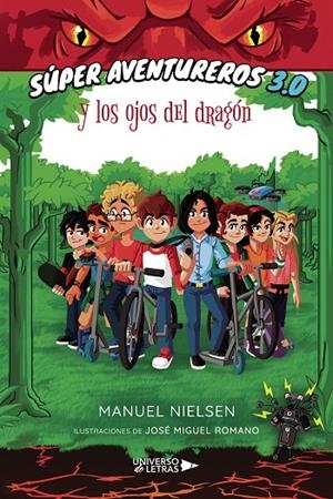 SÚPER AVENTUREROS 3.0 Y LOS OJOS DEL DRAGÓN | 9788418675423 | NIELSEN, MANUEL
