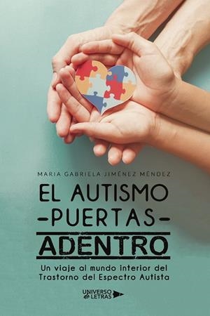 AUTISMO PUERTAS ADENTRO, EL | 9788419138842 | JIMÉNEZ MÉNDEZ, MARÍA GABRIELA