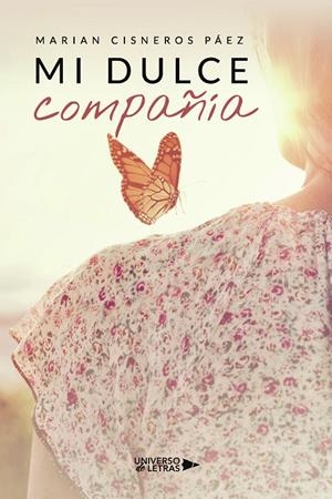 MI DULCE COMPAÑÍA | 9788418854750 | CISNEROS PÁEZ, MARIAN