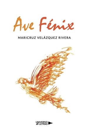 AVE FÉNIX | 9788418854187 | VELÁZQUEZ RIVERA, MARICRUZ