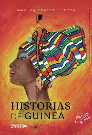 HISTORIAS DE GUINEA | 9788418675614 | YRAYZOZ LEYVA, MARINA