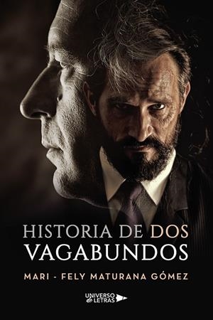 HISTORIA DE DOS VAGABUNDOS | 9788419391094 | MATURANA GÓMEZ, MARI - FELY