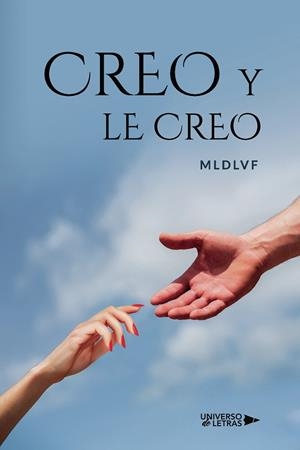 CREO Y LE CREO | 9788418675256 | MLDLVF
