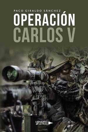 OPERACIÓN CARLOS V | 9788419391742 | GIRALDO SÁNCHEZ, PACO