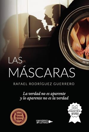 MÁSCARAS, LAS | 9788418674983 | RODRÍGUEZ GUERRERO, RAFAEL