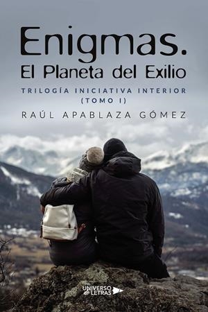 ENIGMAS. EL PLANETA DEL EXILIO | 9788419614728 | APABLAZA GÓMEZ, RAÚL