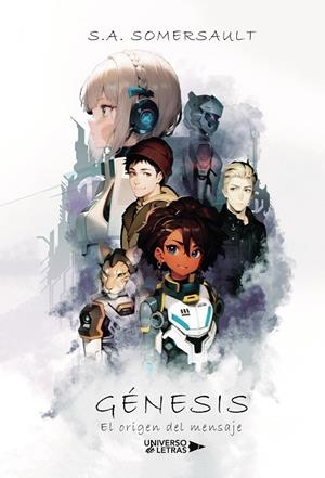 GÉNESIS : EL ORIGEN DEL MENSAJE | 9788410003361 | SOMERSAULT, S. A.