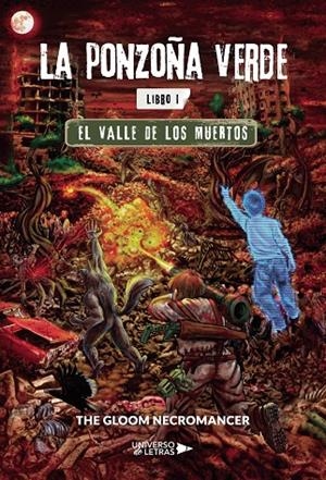PONZOÑA VERDE, LA | 9788419138590 | THE GLOOM NECROMANCER