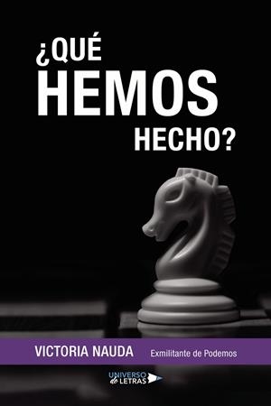 QUÉ HEMOS HECHO? | 9788418674518 | NAUDA, VICTORIA