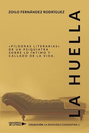 HUELLA, LA | 9788419137029 | FERNÁNDEZ RODRÍGUEZ, ZOILO