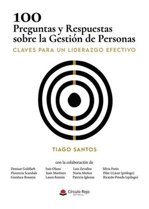 100 PREGUNTAS Y RESPUESTAS SOBRE LA GESTIÓN DE PERSONAS | 9788410823112 | SANTOS, TIAGO