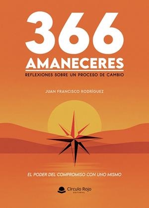 366 AMANECERES. REFLEXIONES SOBRE UN PROCESO DE CAMBIO | 9791370162627 | FRANCISCO RODRÍGUEZ, JUAN