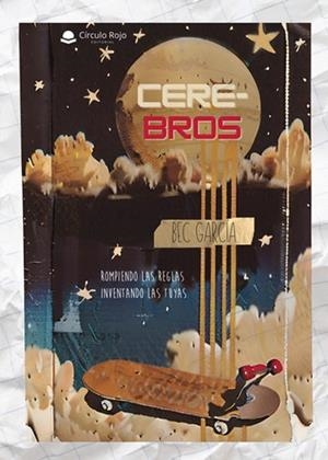 CERE-BROS | 9788410973237 | GARCÍA GARCÍA, REBECA