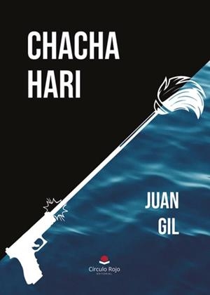 CHACHA HARI | 9788410736122 | GIL, JUAN