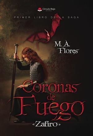 CORONAS DE FUEGO : ZAFIRO | 9791370081843 | ALEJANDRA FLORES, MARÍA