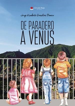 DE PARADERO A VENUS | 9788410735514 | GONÇALVES ROMERO, JORGE HUMBERTO