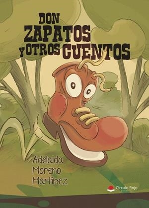 DON ZAPATOS Y OTROS CUENTOS | 9791370083397 | MORENO MARTÍNEZ, ADELAIDA