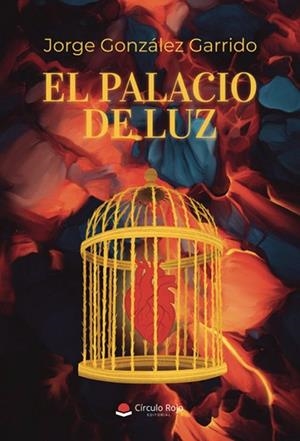 PALACIO DE LUZ, EL | 9788410979109 | GONZÁLEZ GARRIDO, JORGE