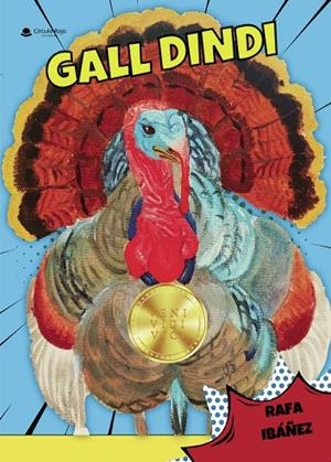 GALL DINDI | 9788410828858 | IBÁÑEZ, RAFA