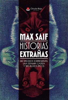 HISTORIAS EXTRAÑAS | 9791370161477 | SAIF, MAX