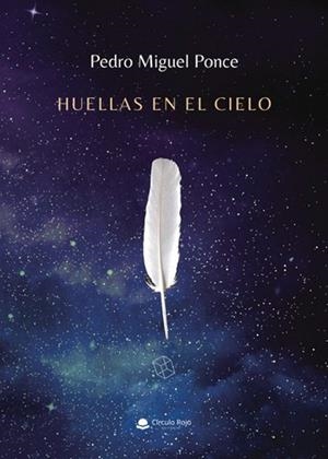 HUELLAS EN EL CIELO | 9791370084455 | MIGUEL PONCE, PEDRO