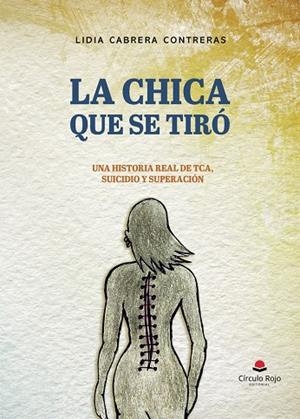 CHICA QUE SE TIRÓ, LA | 9788410973039 | CABRERA CONTRERAS, LIDIA