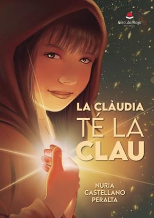 CLÀUDIA TÉ LA CLAU, LA | 9791370085315 | CASTELLANO PERALTA, NURIA