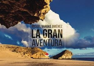 GRAN AVENTURA, LA | 9791370162757 | VARGAS JIMÉNEZ, MIGUEL