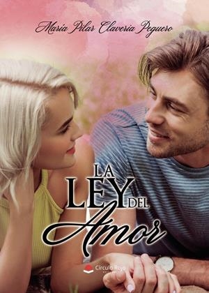 LEY DEL AMOR, LA | 9791370164102 | CLAVERIA PEGUERO, MARÍA PILAR