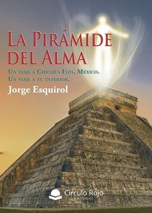 PIRÁMIDE DEL ALMA, LA | 9791370080488 | ESQUIROL, JORGE