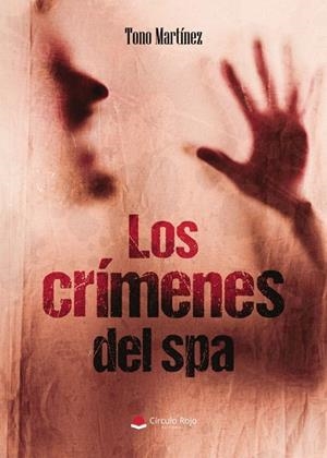 CRÍMENES DEL SPA, LOS | 9791370088354 | MARTINEZ, TONO
