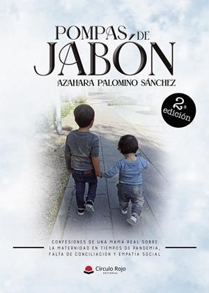 POMPAS DE JABÓN | 9791370080365 | PALOMINO SÁNCHEZ, AZAHARA