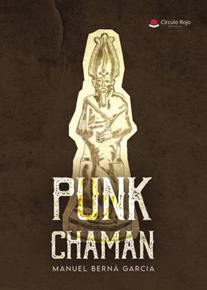 PUNK CHAMAN | 9788410827769 | BERNÁ GARCIA, MANUEL
