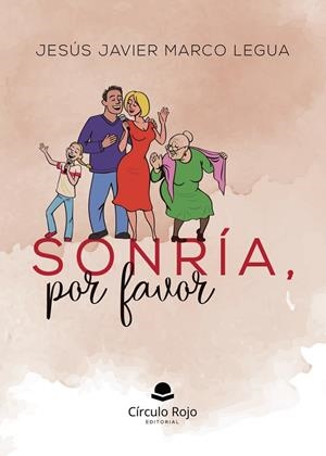 SONRÍA POR FAVOR | 9788410976719 | MARCO LEGUA, JESÚS JAVIER