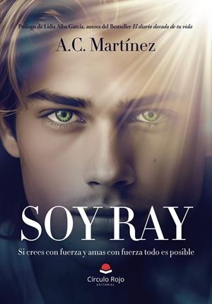 SOY RAY | 9788410976542 | MARTÍNEZ, A. C.