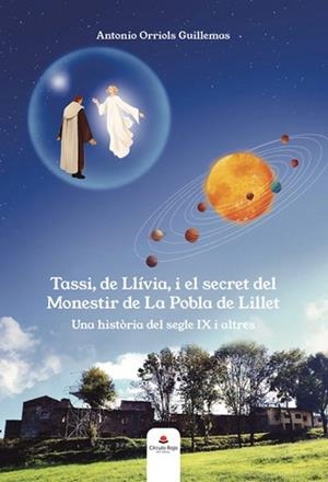 TASSI, DE LLÍVIA I EL SECRET DE EL MONESTIR DE LA POBLA DE LILLET | 9788410738652 | ORRIOLS GUILLEMAS, ANTONIO
