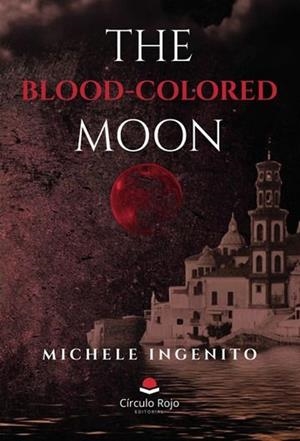 BLOOD-COLORED MOON, THE. MIDNIGHT HORIZONTS | 9788410820418 | INGENITO, MICHELE