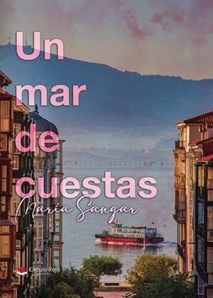 MAR DE CUESTAS, UN | 9788410972391 | SÁNCHEZ GARCÍA, MARÍA