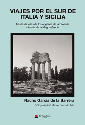 VIAJES POR EL SUR DE ITALIA Y SICILIA | 9791370088378 | GARCÍA DE LA BARRERA, NACHO