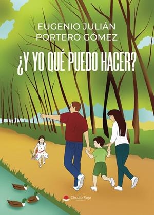 Y YO QUÉ PUEDO HACER? | 9788410979246 | PORTERO GÓMEZ, EUGENIO JULIÁN
