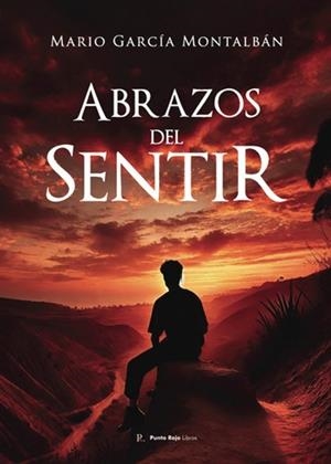 ABRAZOS DEL SENTIR | 9796529026720 | GARCÍA MONTALBÁN, MARIO
