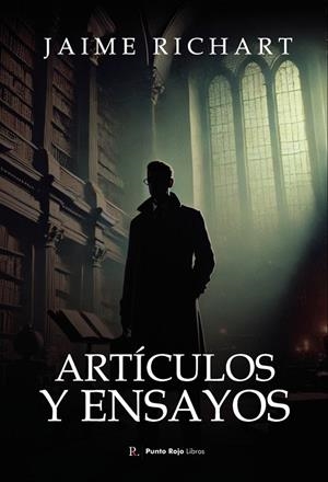 ARTÍCULOS Y ENSAYOS | 9790569012354 | RICHART, JAIME