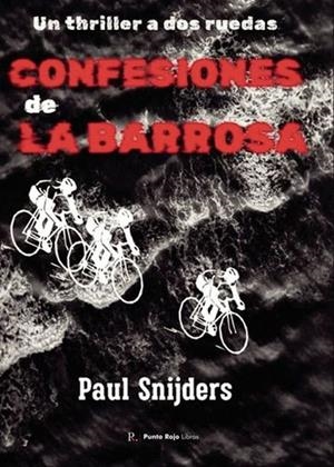 CONFESIONES DE LA BARROSA | 9797366138164 | SNIJDERS, PAUL
