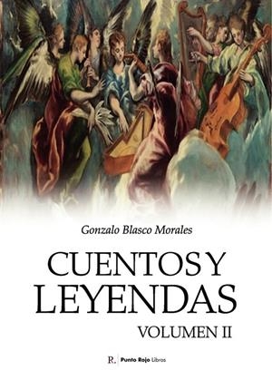 CUENTOS Y LEYENDAS | 9792538516535 | BLASCO MORALES, GONZALO